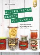 Glutenfreier Genuss auf Vorrat