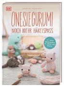 Onesiegurumi – noch mehr Häkelspaß