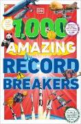 1,000 Amazing Record Breakers