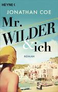 Mr. Wilder und ich