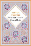 Stefan Zweig, Sternstunden der Menschheit. Schmuckausgabe mit Kupferprägung