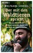 Der mit den Waldtieren spricht