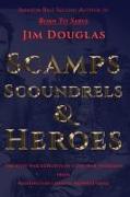 Scamps Scoundrels & Heroes