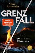 Grenzfall – Ihre Spur in den Flammen