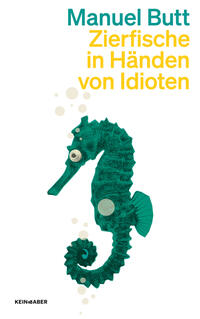 Vorderes Coverbild Zierfische in Händen von Idioten