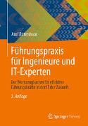 Führungspraxis für Ingenieure und IT-Experten