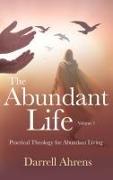 The Abundant Life