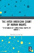 The Inter American Court of Human Rights