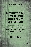 International Investment and Dispute Settlement