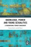 Knowledge, Power and Young Sexualities