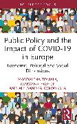 Public Policy and the Impact of COVID-19 in Europe