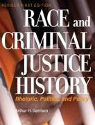 Race and Criminal Justice History