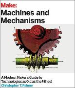 Make: Machines and Mechanisms