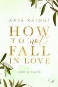 How to (not) fall in Love