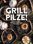 Grill Pilze