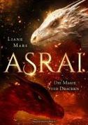 Asrai - Die Magie der Drachen