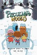 Peculiar Woods: The Mystery of the Intelligents: Volume 2