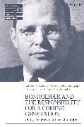 Bonhoeffer and the Responsibility for a Coming Generation