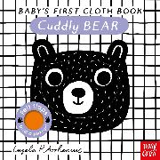 Baby's First Cloth Book: Cuddly Bear