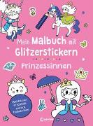 Mein Malbuch mit Glitzerstickern - Prinzessinnen