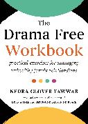 The Drama Free Workbook