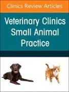 Small Animal Oncology, An Issue of Veterinary Clinics of North America: Small Animal Practice: Volume 54-3