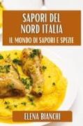 Sapori del Nord Italia