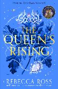 The Queen’s Rising