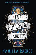 The Hollow and the Haunted