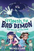 Meesh the Bad Demon: The Secret of the Fang