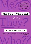 Pronoun Trouble