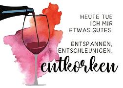 Postkarte. Heute tue ich mir etwas. . . (Wein)