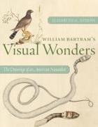 Vorderes Coverbild William Bartram's Visual Wonders