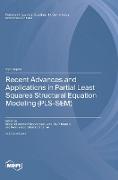 Recent Advances and Applications in Partial Least Squares Structural Equation Modeling (PLS-SEM)