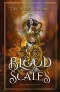 Blood & Scales