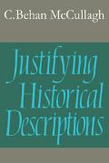 Justifying Historical Descriptions