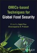 Omics-Based Techniques for Global Food Security