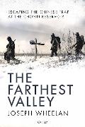 The Farthest Valley