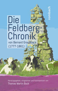 Vorderes Coverbild Die Feldberg-Chronik von Bernard Graußbeck (1777-1861)