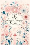 60 Days Away Journal