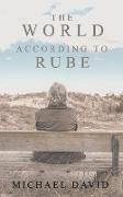 The World According To Rube