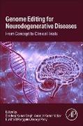 Genome Editing for Neurodegenerative Diseases