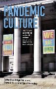 Pandemic Culture