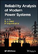 Reliability Analysis of Modern Power Systems