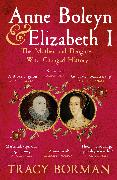 Anne Boleyn & Elizabeth I