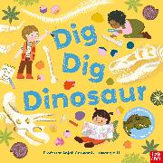 Dig, Dig, Dinosaur