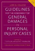 Guidelines for the Assessment of General Damages in Personal Injury Cases