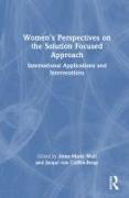 Women’s Perspectives on the Solution Focused Approach