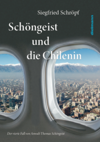 Vorderes Coverbild Schöngeist und die Chilenin