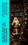 Vorderes Coverbild The Santa's Library: 450+ Christmas Novels, Tales, Carols & Legends